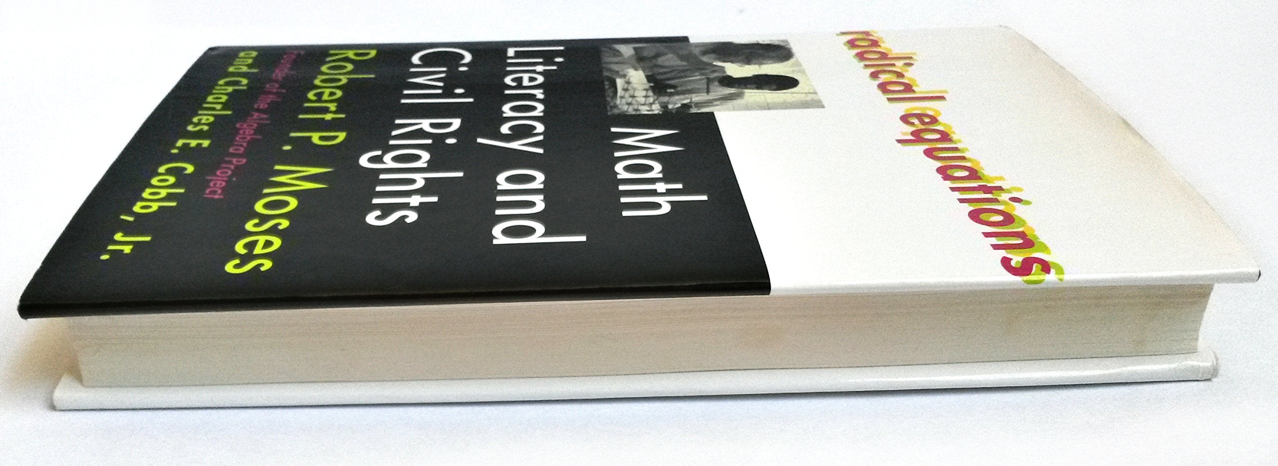 Radical Equations: Math Literacy and Civil Rights,Used