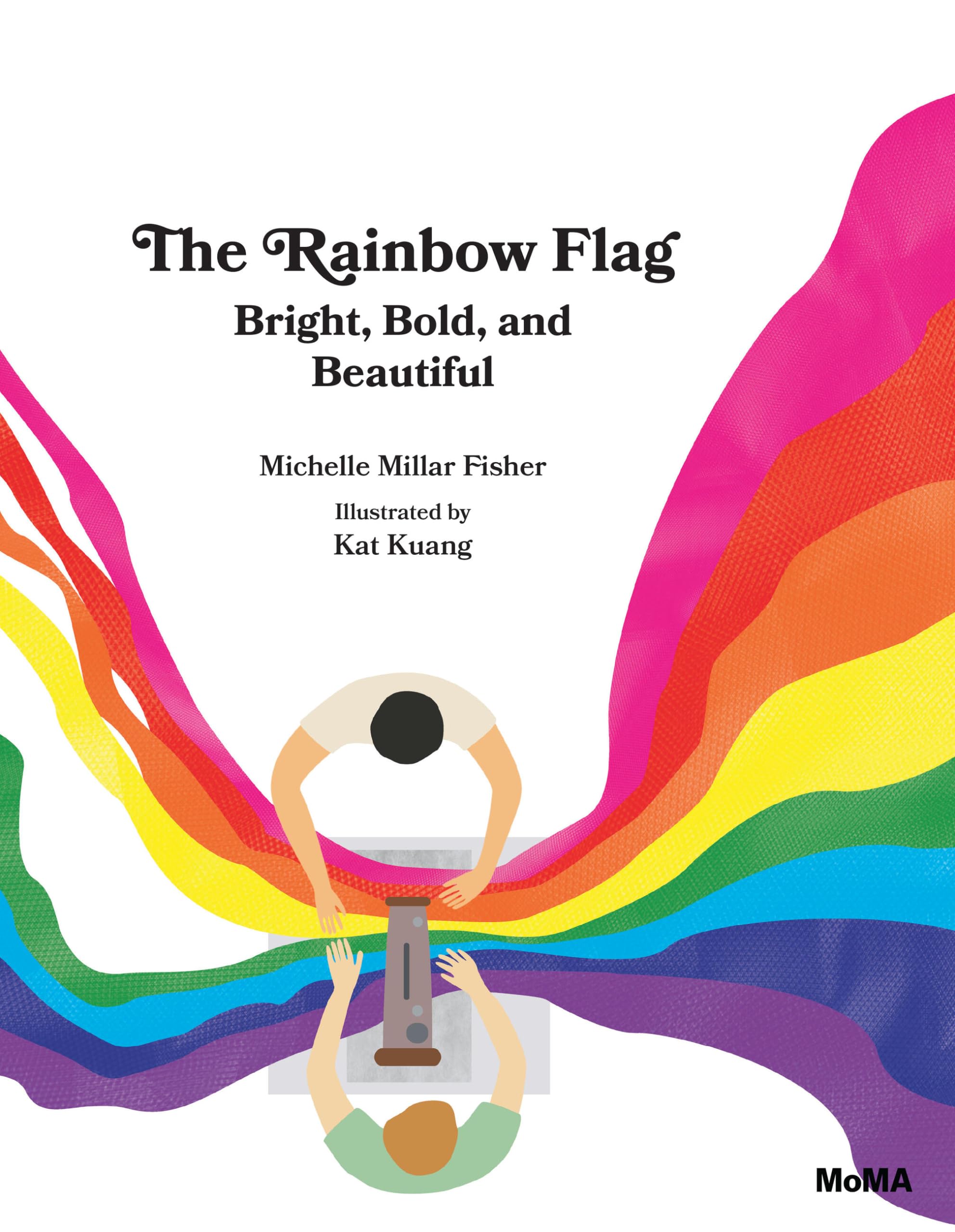 The Rainbow Flag: Bright, Bold, And Beautiful