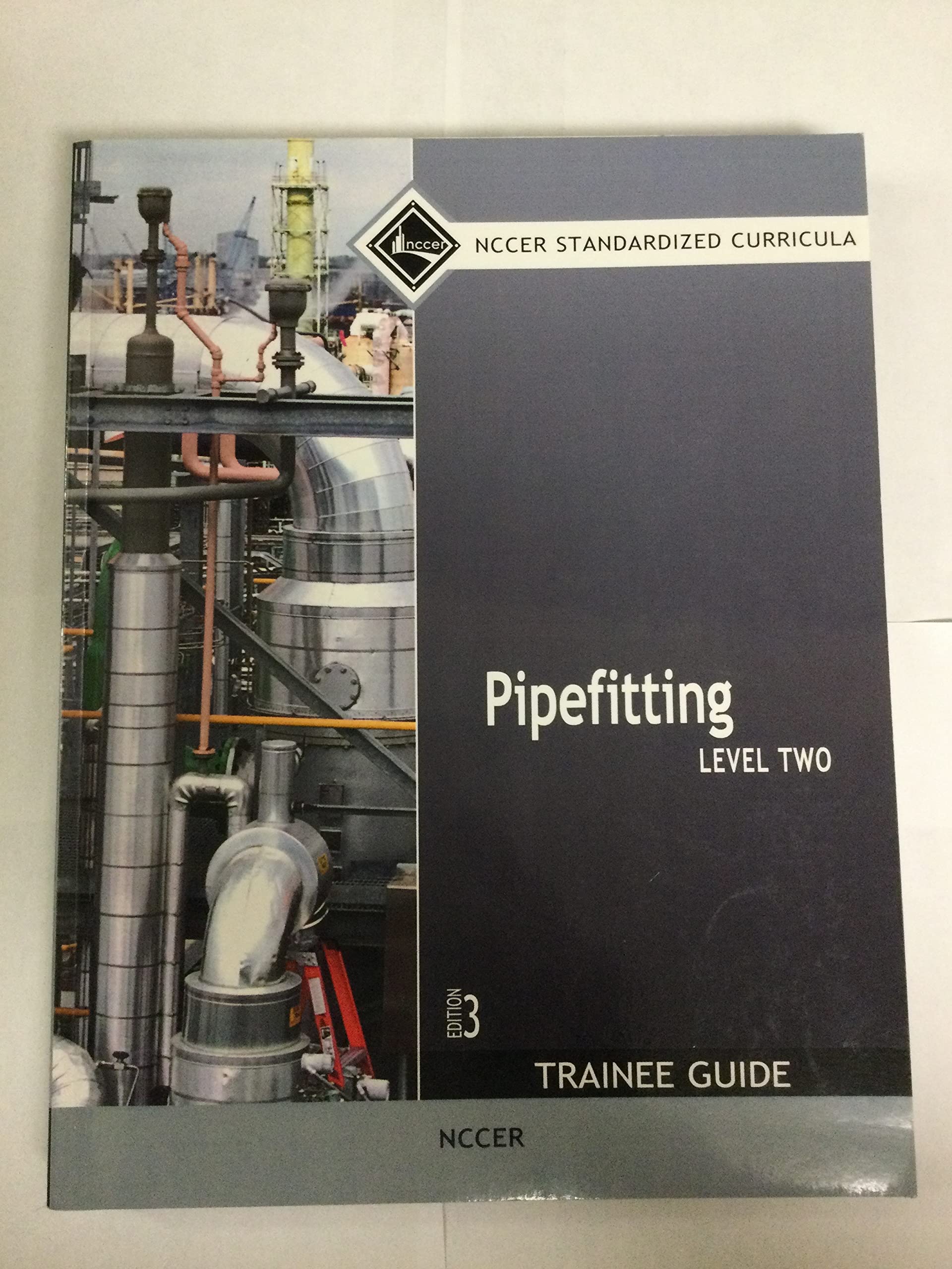 Pipefitting Trainee Guide, Level 2,Used