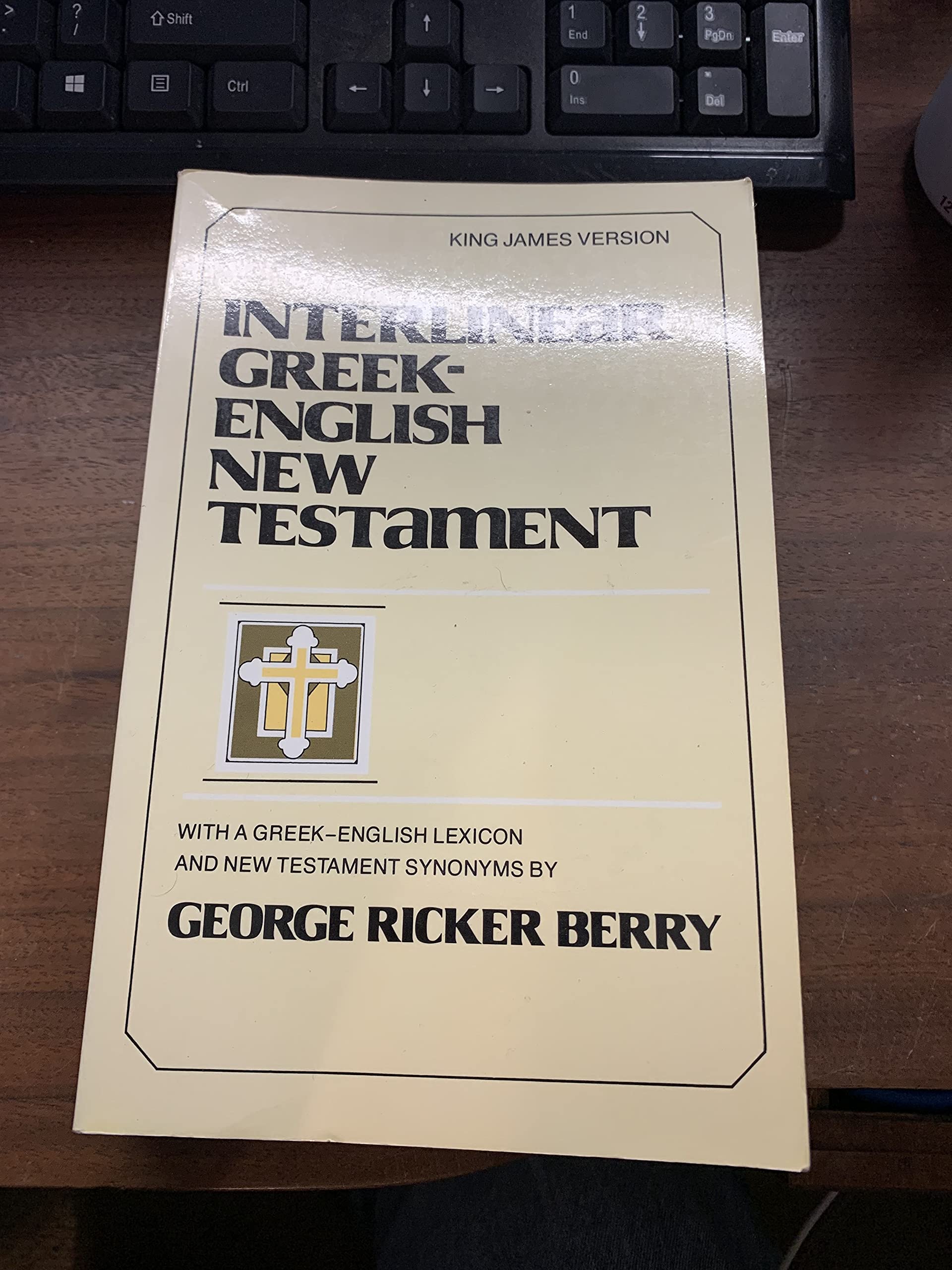 Interlinear GreekEnglish New Testament : With GreekEnglish Lexicon and New Testament Synonyms (King James version),Used