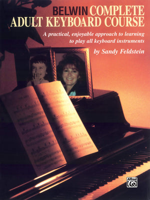 Belwin Complete Adult Keyboard Course: A Practical, Enjoyable Approach To Learning To Play All Keyboard Instruments,Used