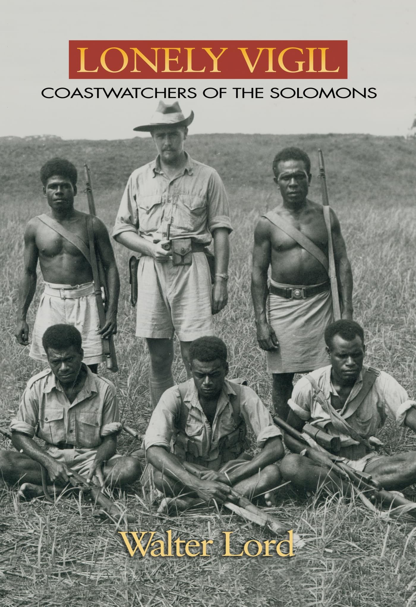 Lonely Vigil: Coastwatchers Of The Solomons (Bluejacket Books)