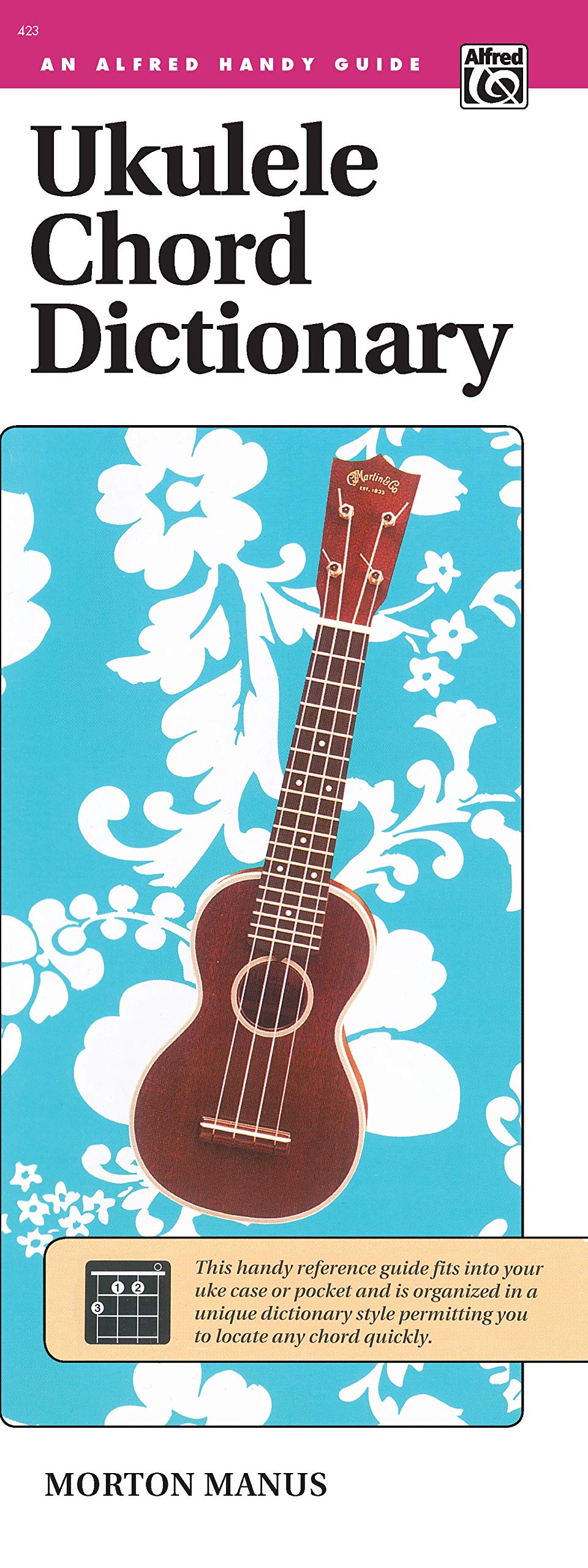 Ukulele Chord Dictionary: Handy Guide (Alfred Handy Guide),Used