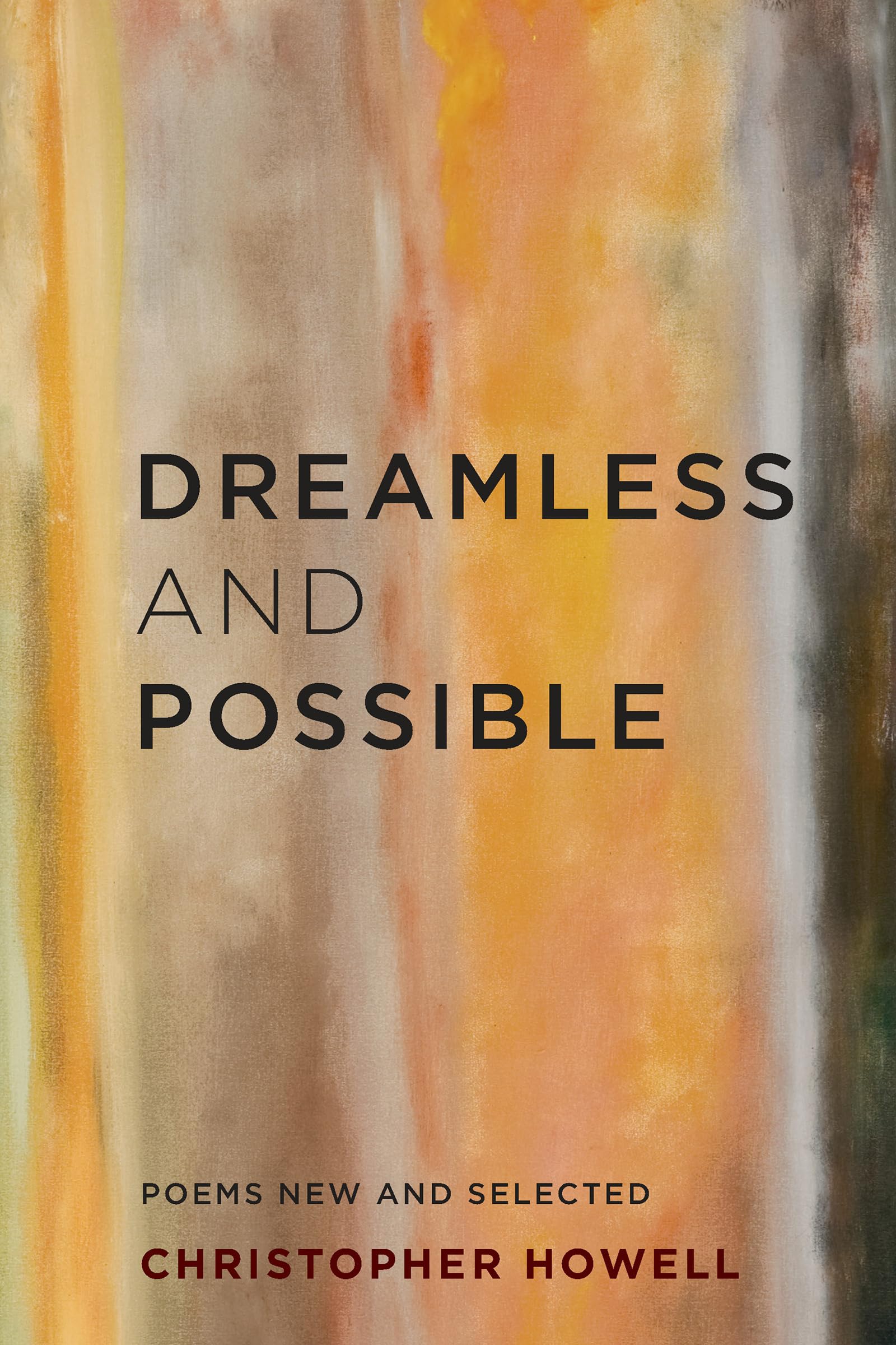 Dreamless and Possible: Poems New and Selected (Pacific Northwest Poetry Series),Used