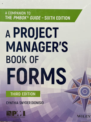 A Project Manager's Book of Forms: A Companion to the PMBOK Guide,Used