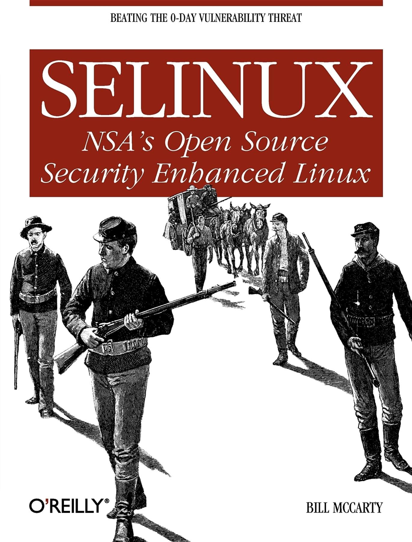 SELinux: NSA's Open Source Security Enhanced Linux,Used