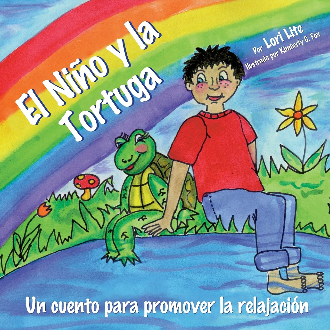 El Nio Y La Tortuga: Un Cuento Para Promover La Relajacin (Spanish Edition),Used