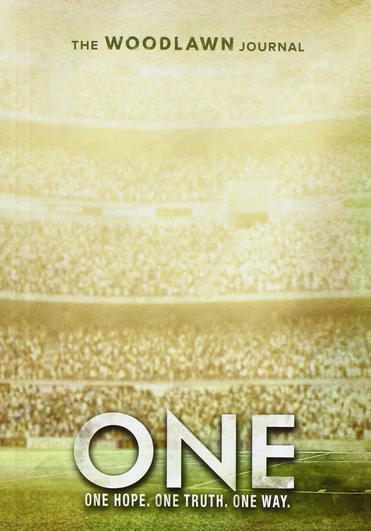 One: The Woodlawn Study Journal: One Hope, One Truth, One Way.,Used