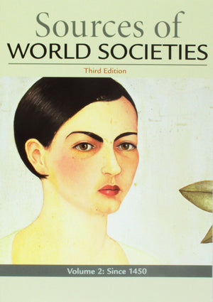 Sources of World Societies, Volume 2,Used