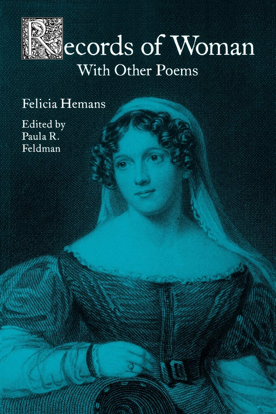 Records Of Woman, With Other Poems,New