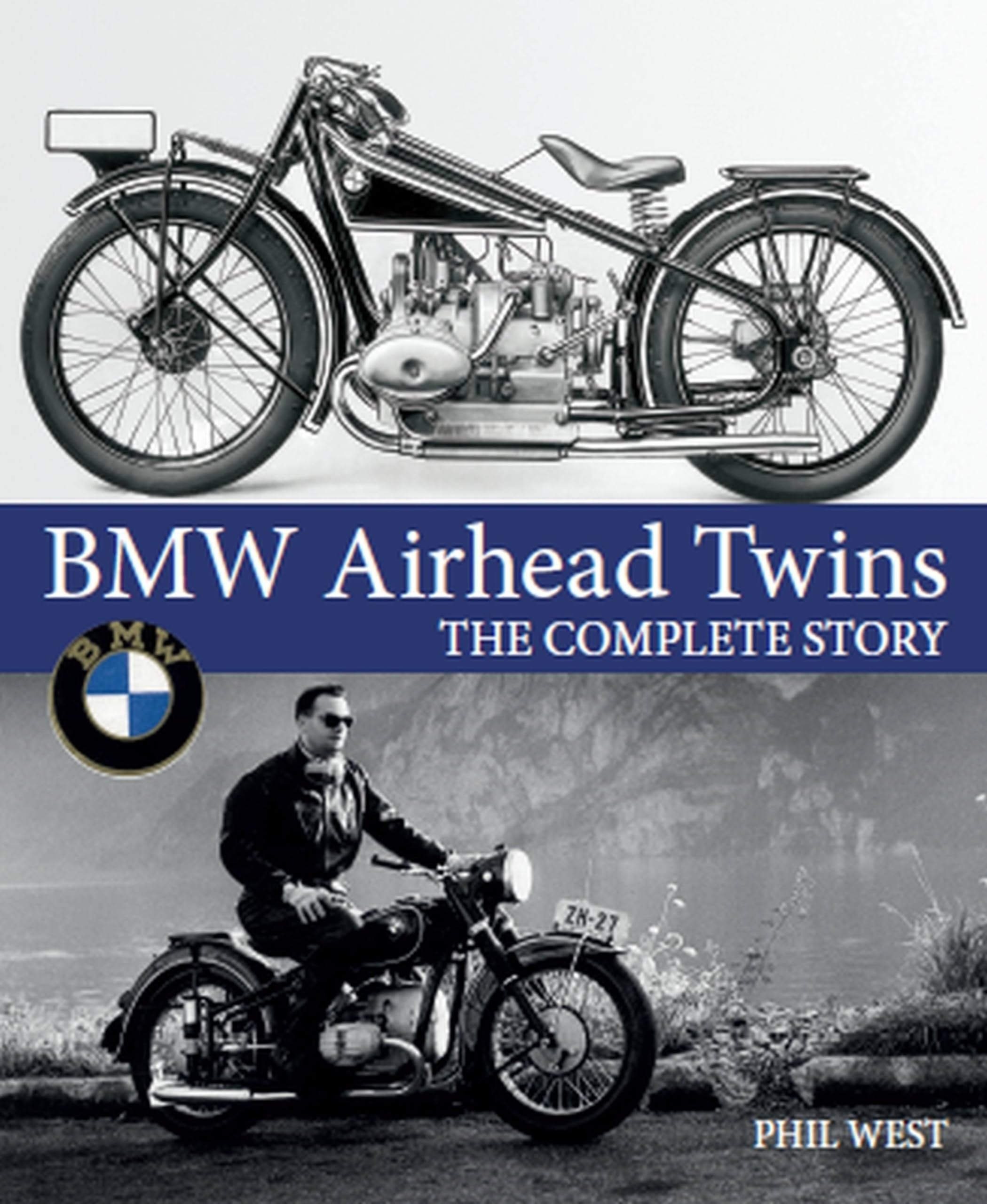 BMW Airhead Twins: The Complete Story (Crowood Motoclassics),Used