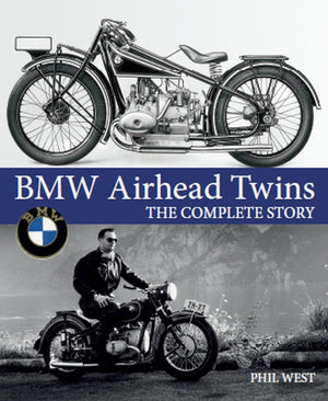 BMW Airhead Twins: The Complete Story (Crowood Motoclassics),Used