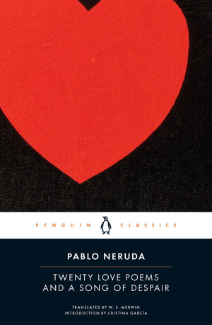 Twenty Love Poems and a Song of Despair (Spanish and English Edition),New