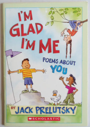 I'M Glad I'M Me: Poems About You,New