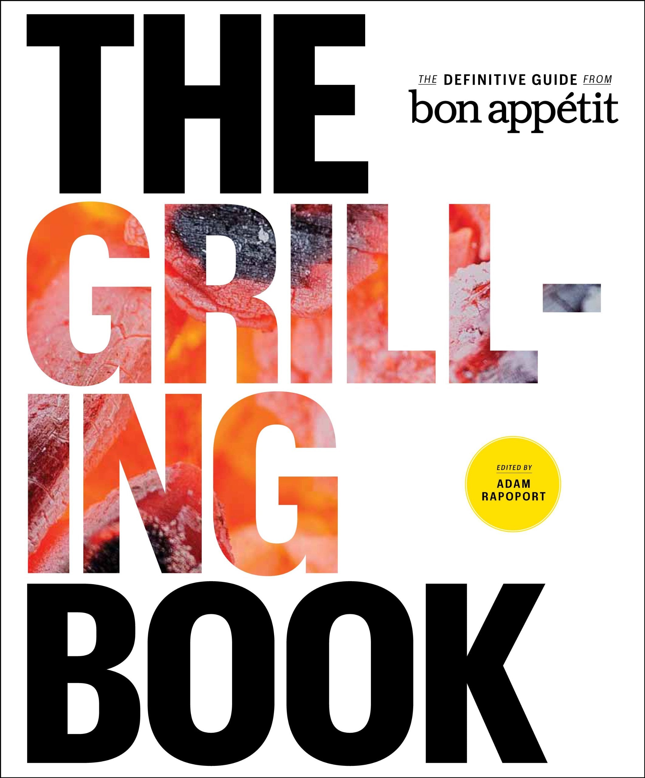 The Grilling Book: The Definitive Guide from Bon Appetit,Used