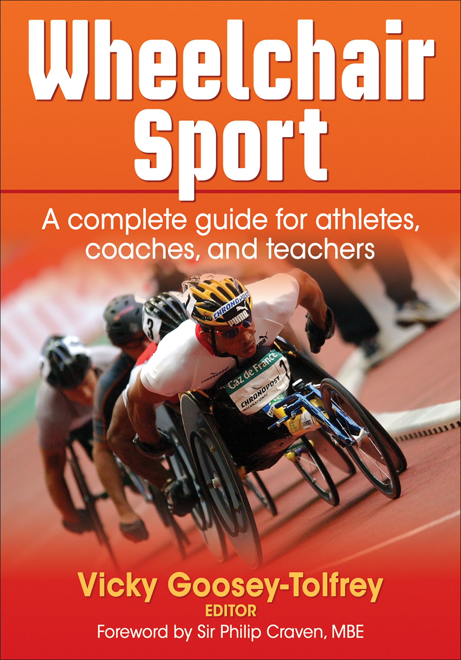 Wheelchair Sport: A Complete Guide For Athletes, Coaches, And Teachers,Used