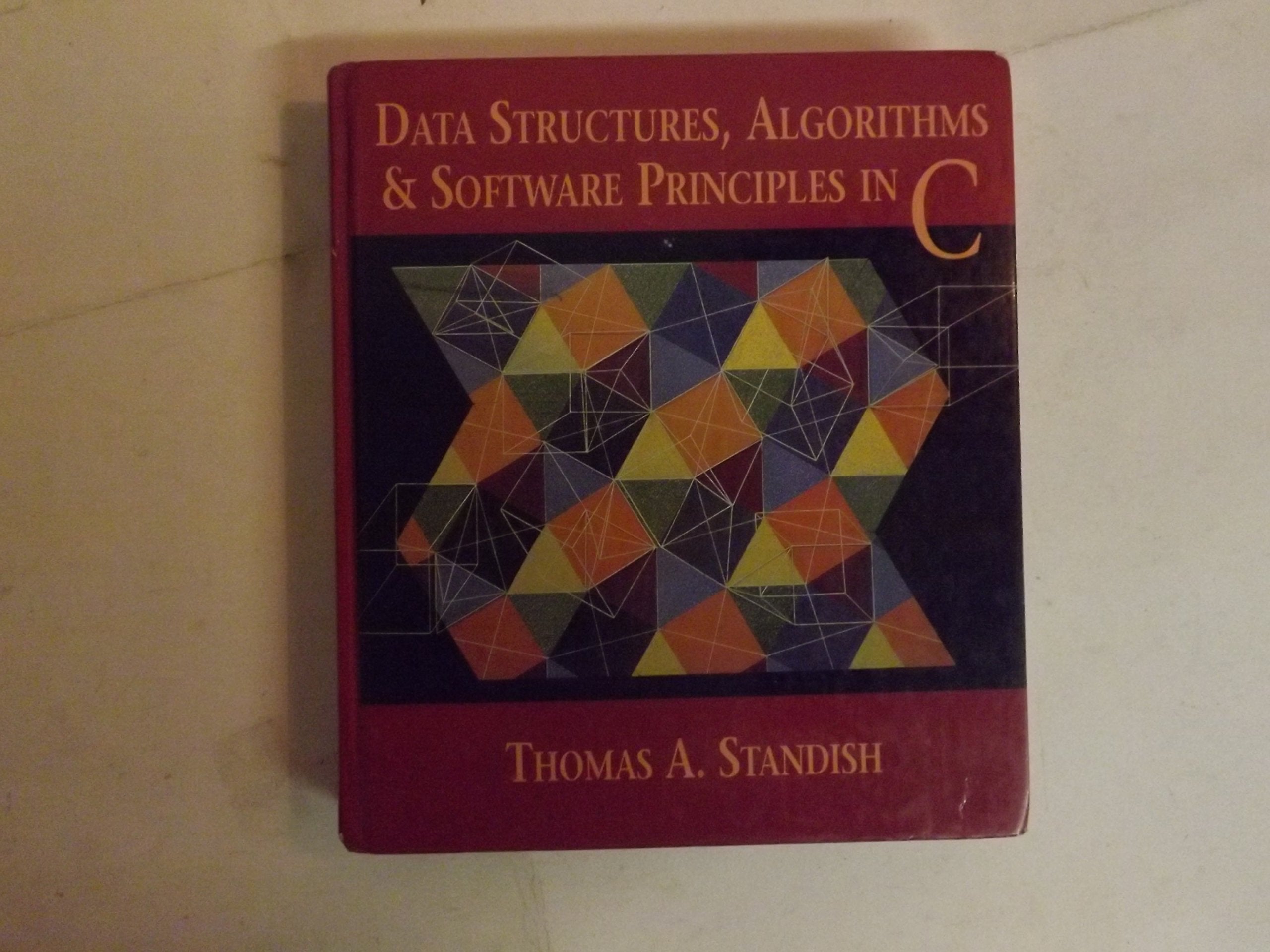 Data Structures, Algorithms, and Software Principles in C,Used