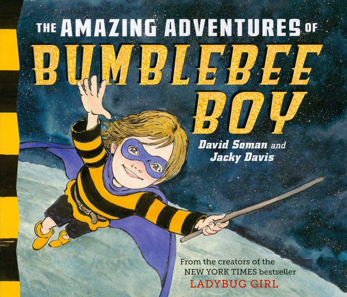 The Amazing Adventures Of Bumblebee Boy (Ladybug Girl),New