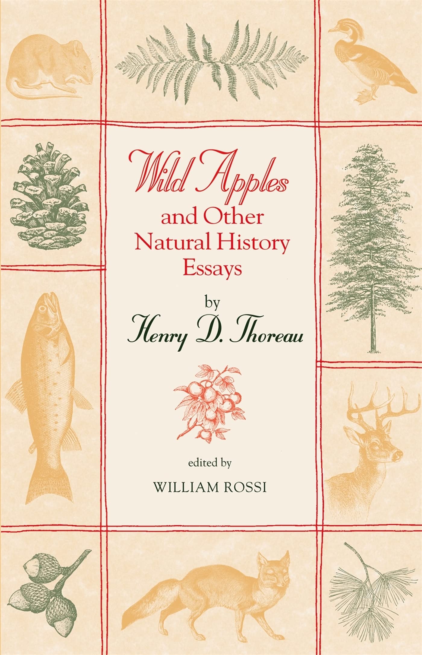 Wild Apples And Other Natural History Essays,Used