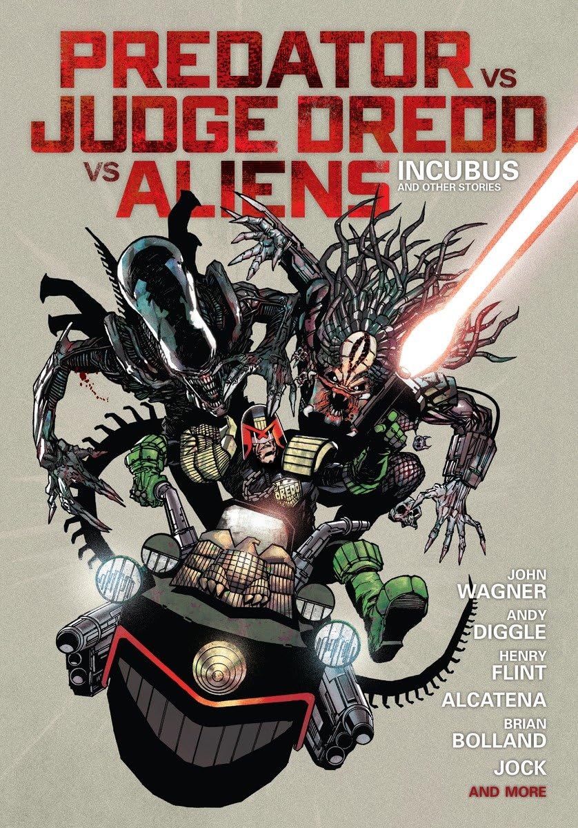 Predator Versus Judge Dredd Versus Aliens: Incubus and Other Stories,Used