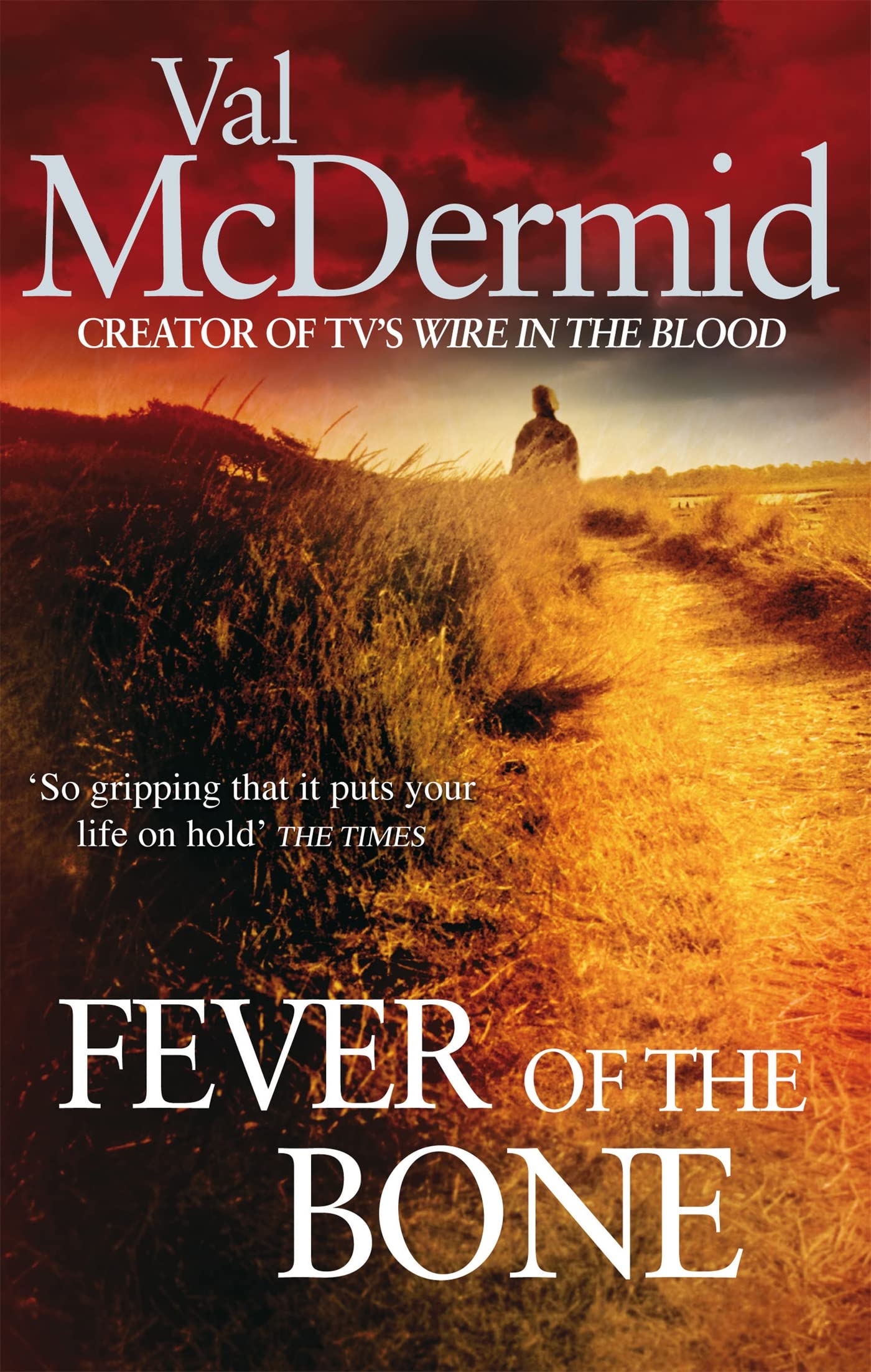 Fever Of The Bone: 6 (Tony Hill),Used