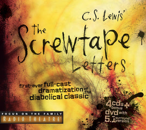 The Screwtape Letters: First Ever Fullcast Dramatization Of The Diabolical Classic (Radio Theatre)