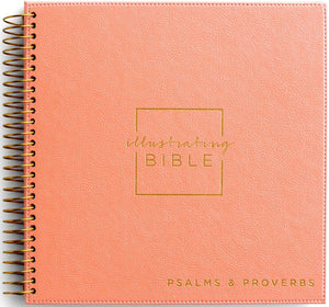 Illustrating Bible Niv: Books Of Psalms & Proverbs  Spiral Bound Bible Journal, Coral