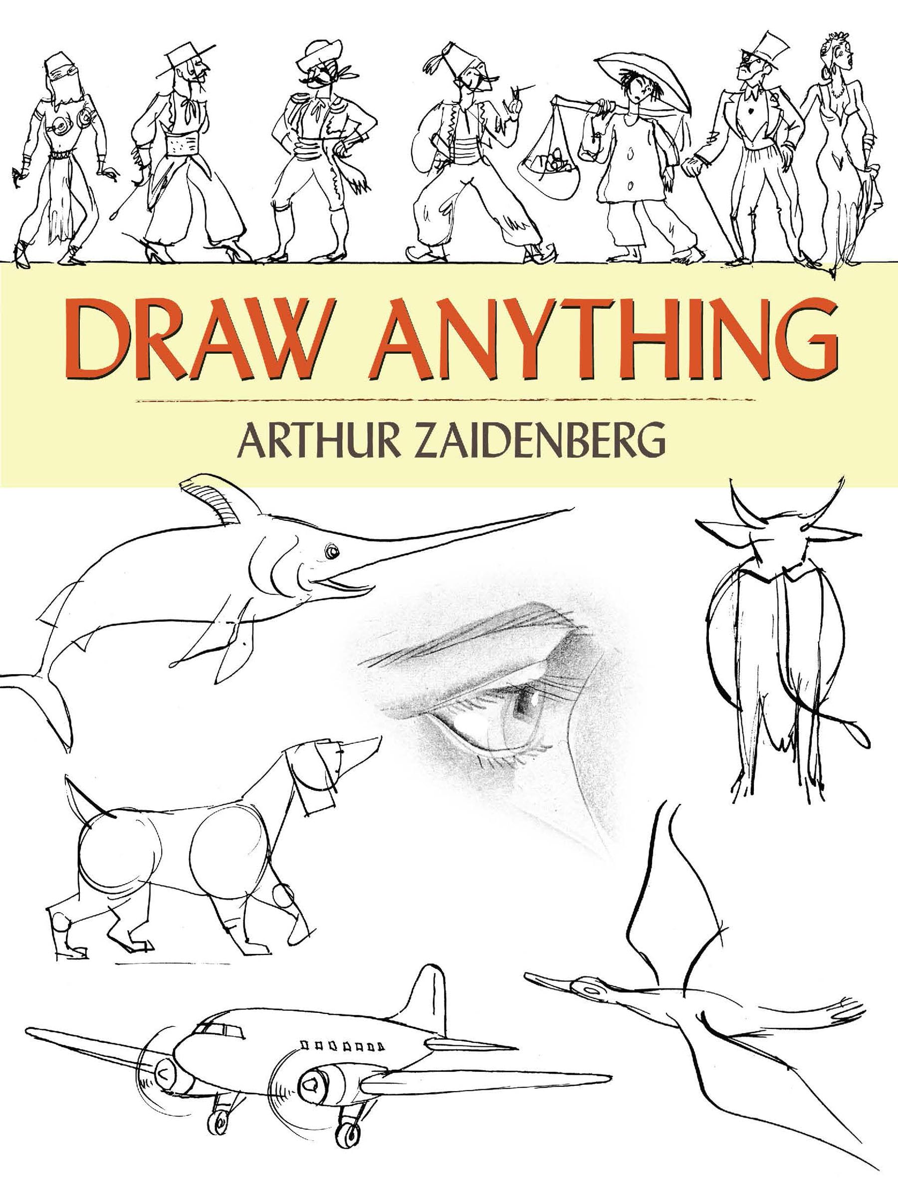 Draw Anything (Dover Art Instruction),Used