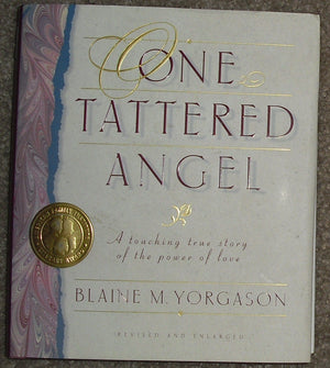 One Tattered Angel: A Touching True Story of the Power of Love,Used