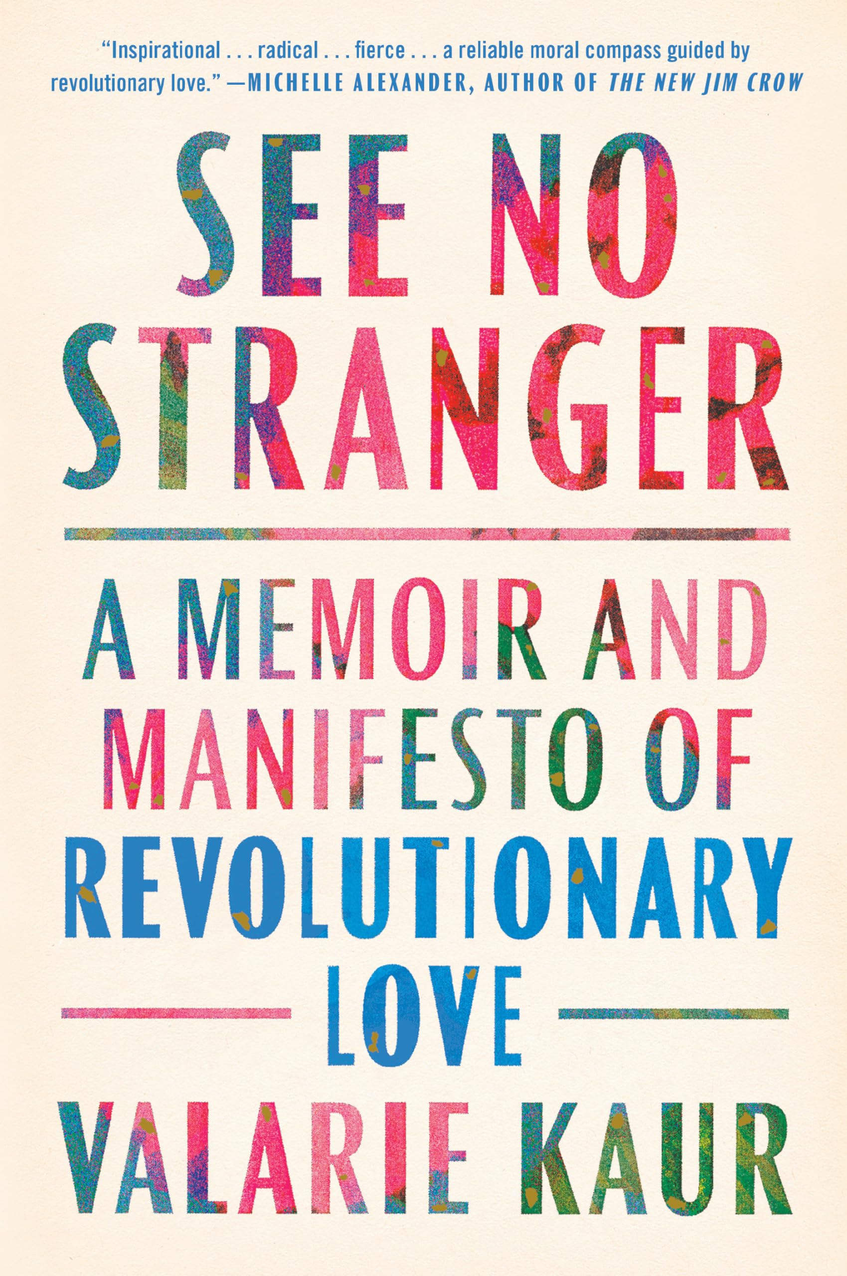 See No Stranger: A Memoir And Manifesto Of Revolutionary Love-used