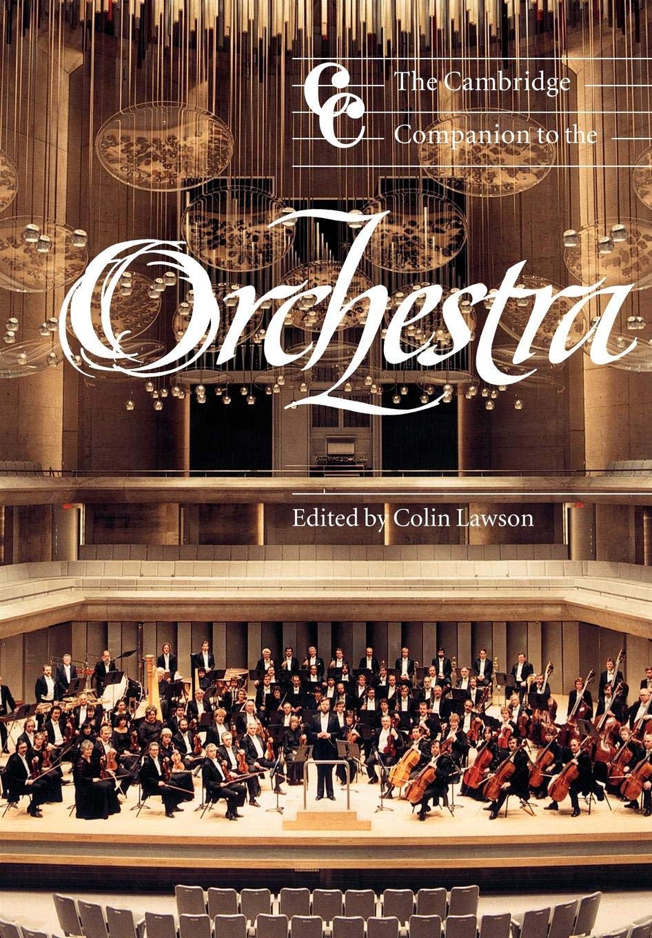 The Cambridge Companion to the Orchestra (Cambridge Companions to Music),Used
