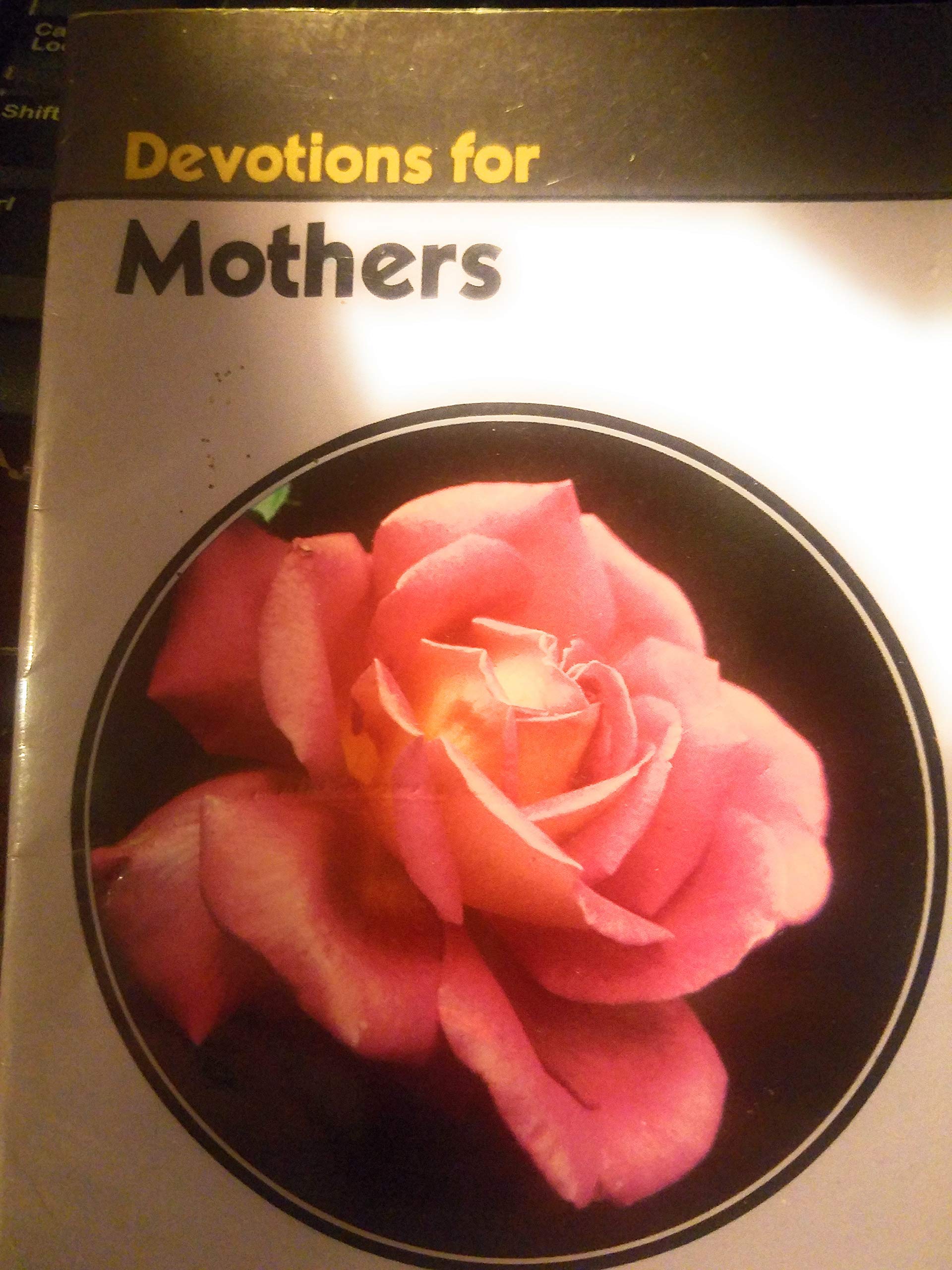 Devotions for Mothers,Used