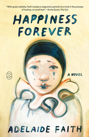 Happiness Forever: A Novel