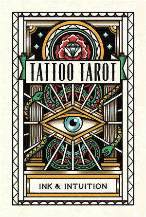 Tattoo Tarot: Ink & Intuition,New