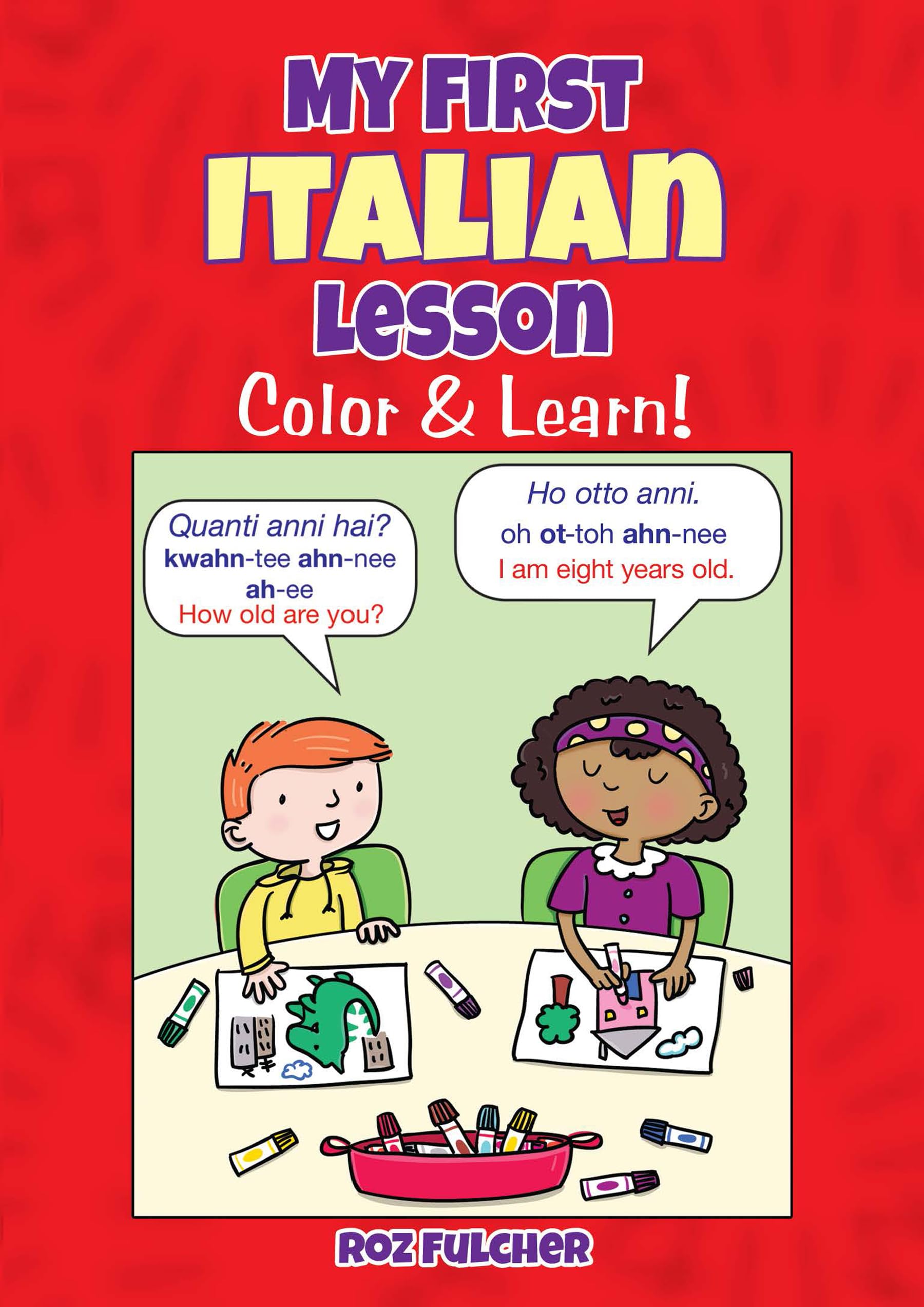 My First Italian Lesson: Color & Learn! (Dover Bilingual Books For Kids),Used