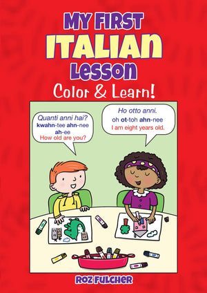 My First Italian Lesson: Color & Learn! (Dover Bilingual Books For Kids),Used