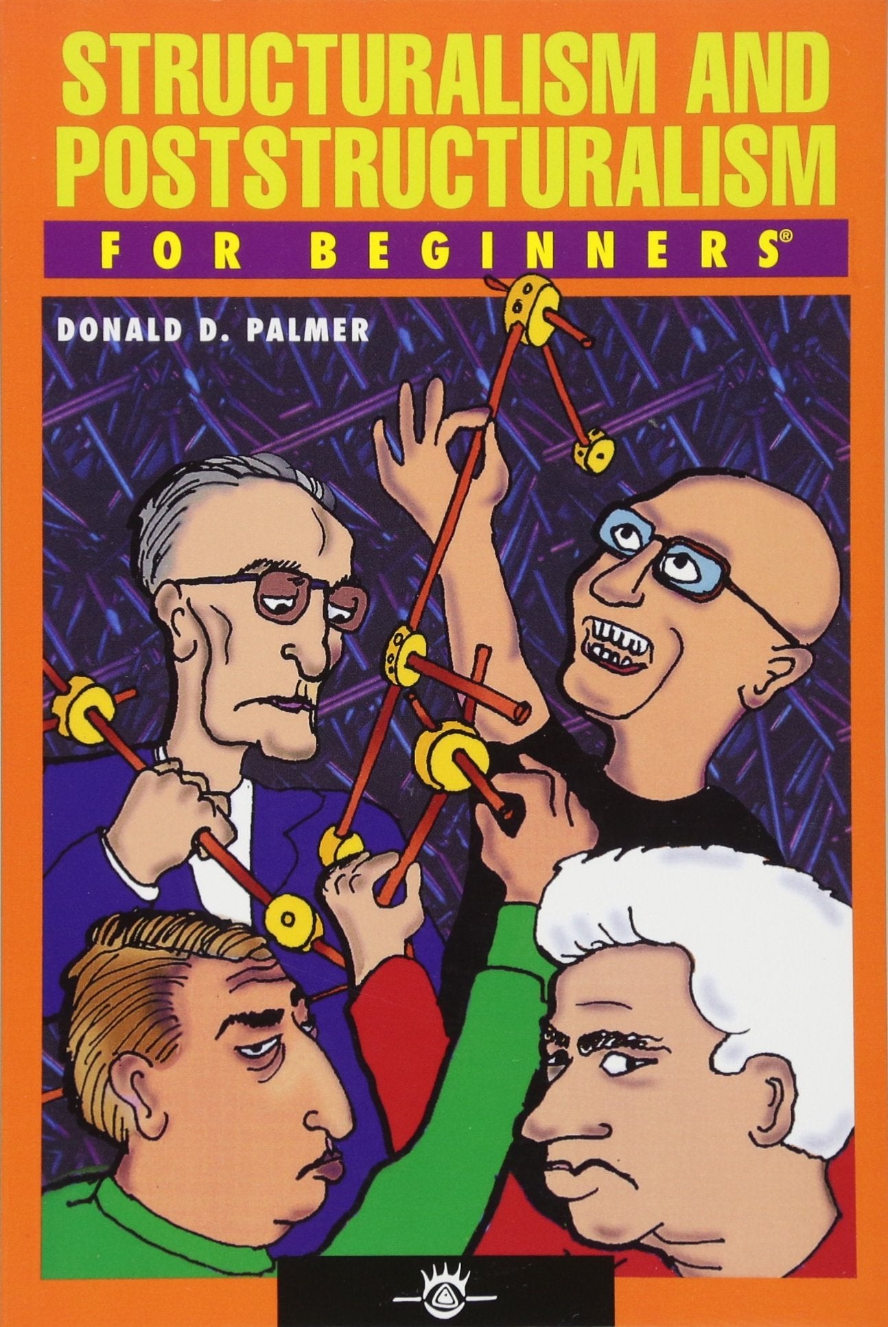 Structuralism And Poststructuralism For Beginners