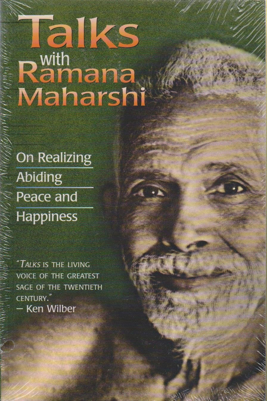 Talks With Ramana Maharshi: On Realizing Abiding Peace and Happiness,New