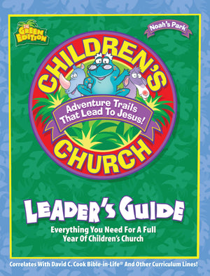 Noah's Park Children's Church Leader's Guide, Green Edition (Children's Church Kit),Used