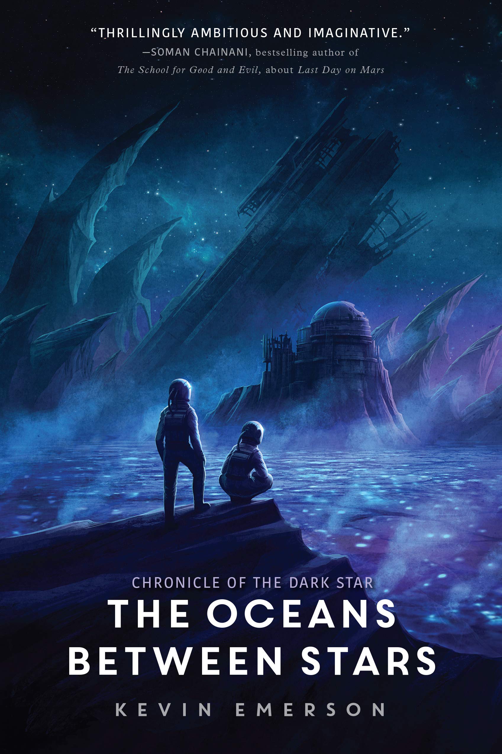 The Oceans between Stars (Chronicle of the Dark Star, 2),Used