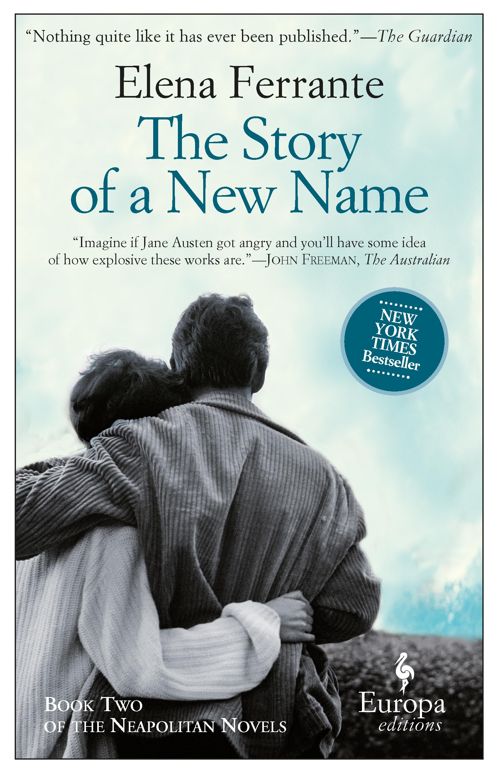The Story Of A New Name: A Novel (Neapolitan Novels, 2)