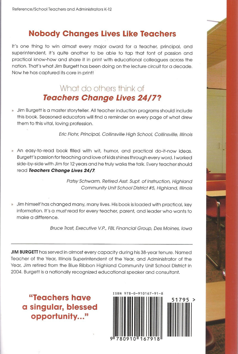Teachers Change Lives 24/7: 150 Ways to Do It Right,Used