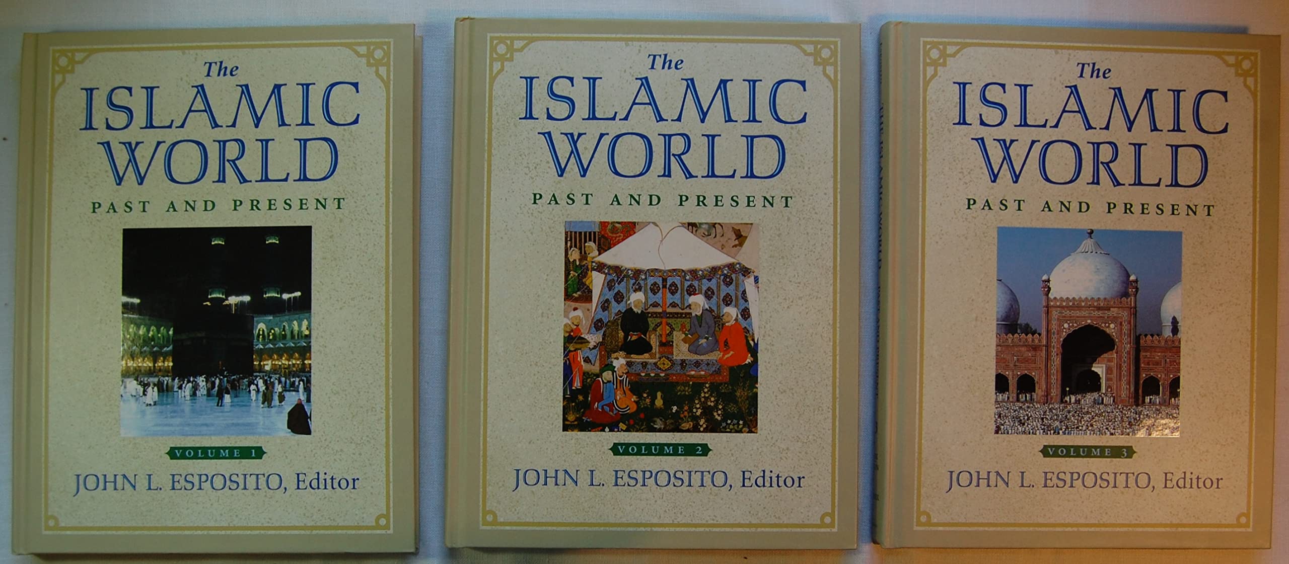 The Islamic World: Past and Present,New