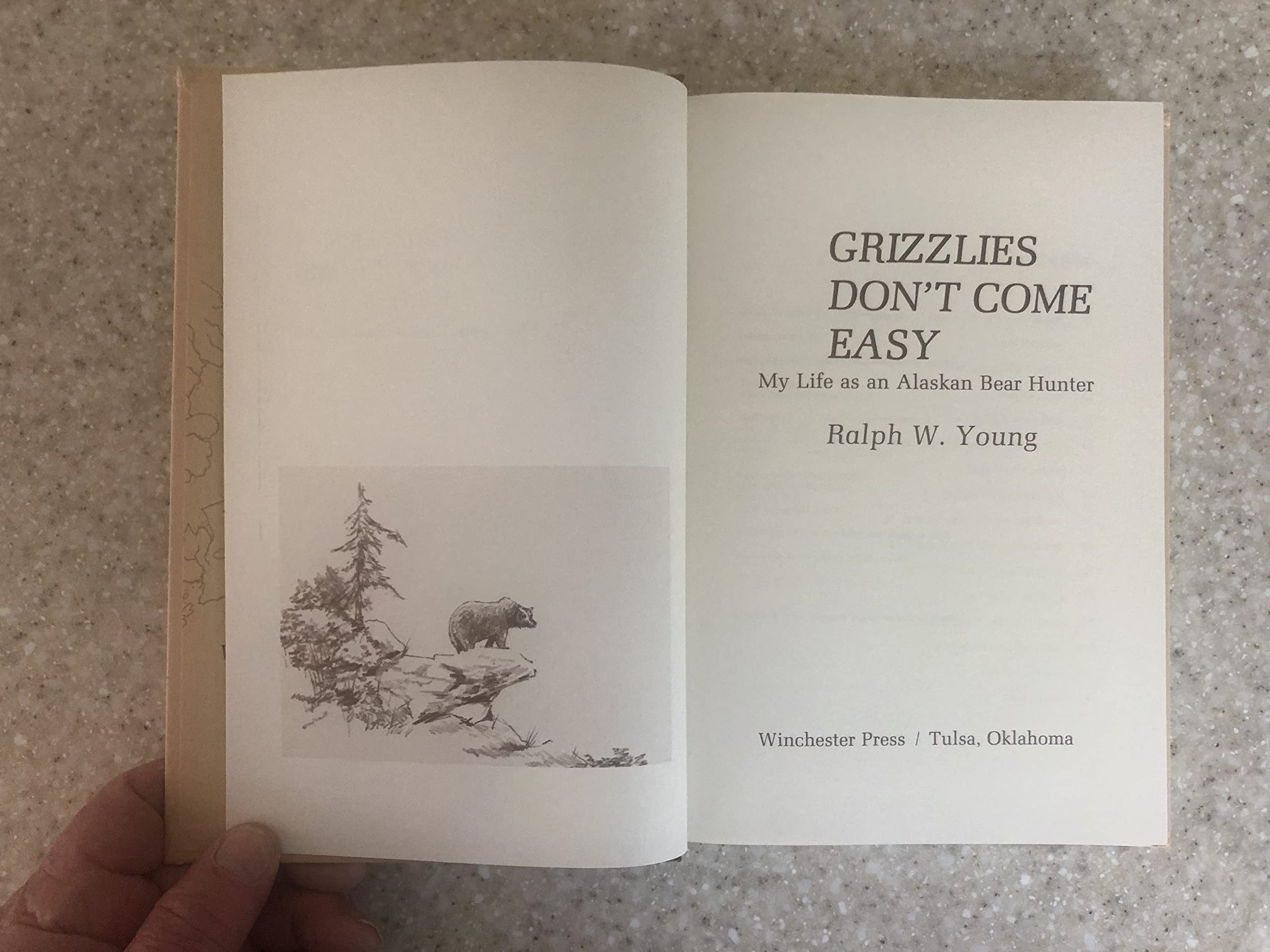 Grizzlies Don't Come Easy: My life as an Alaskan bear hunter,Used