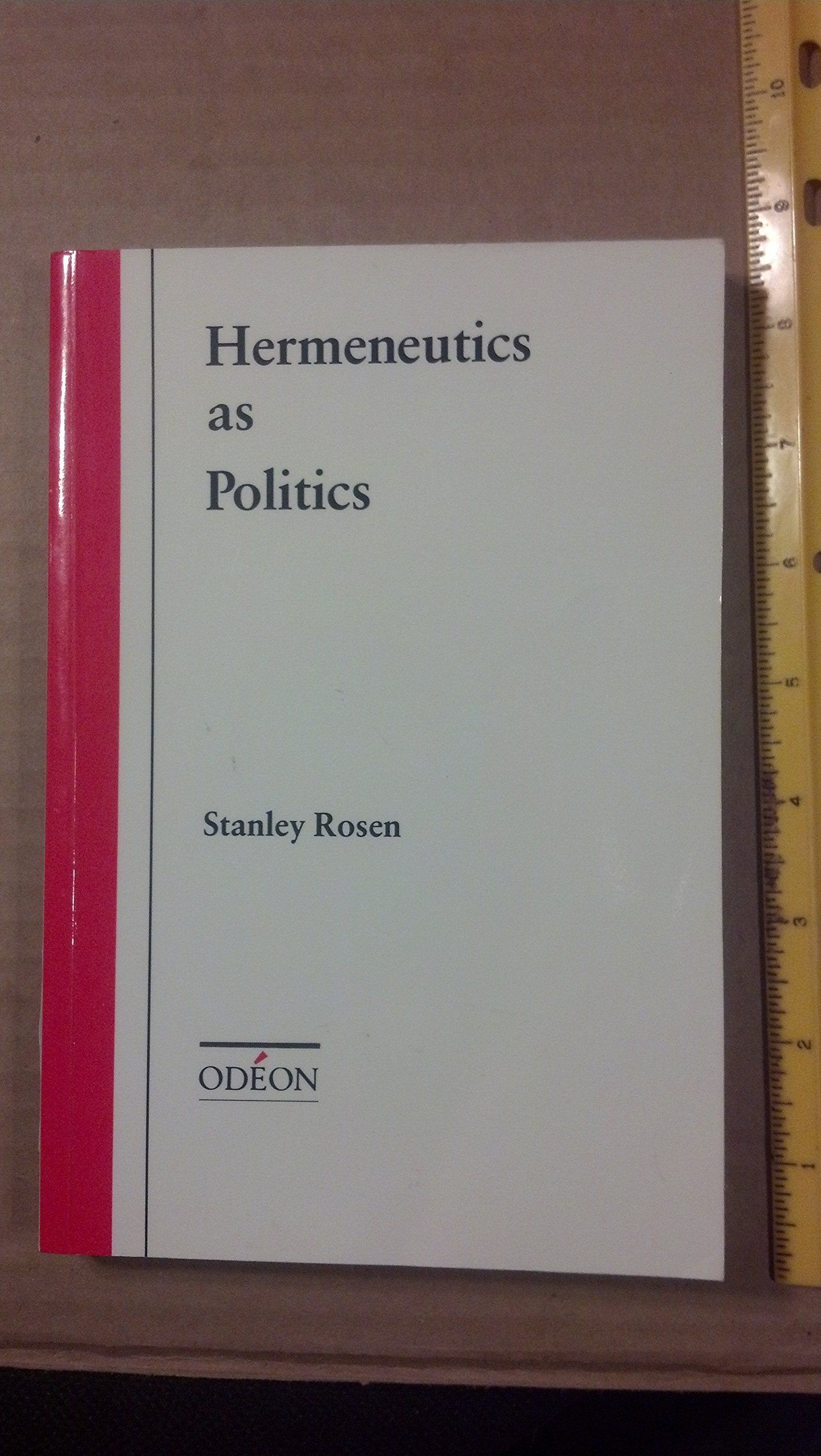 Hermeneutics as Politics (Odon),Used