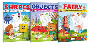 Shapes, Objects And Fairy - Creative Copy To Colour Book : Educational Colouring Book For Children, Copy To Colour Book, Toddlers Colouring Book For Ages 3-12 | Pack Of 3 Copy Colouring Books