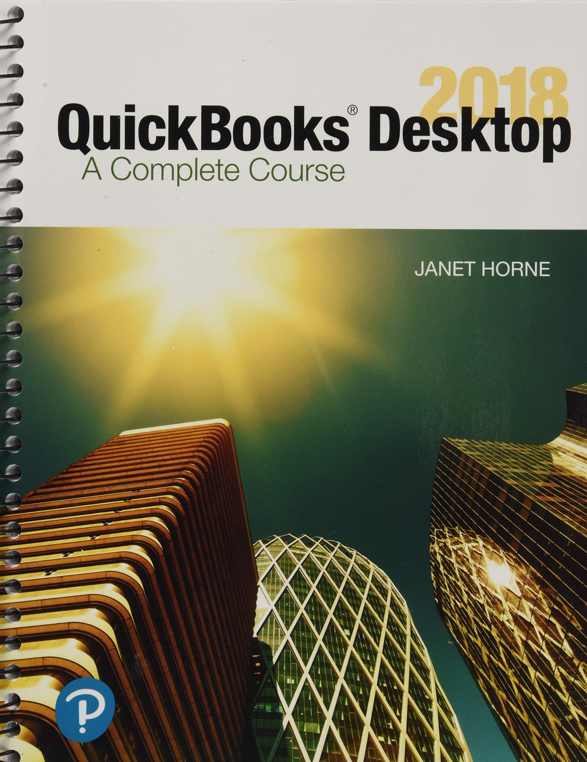 QuickBooks Desktop 2018: A Complete Course,Used