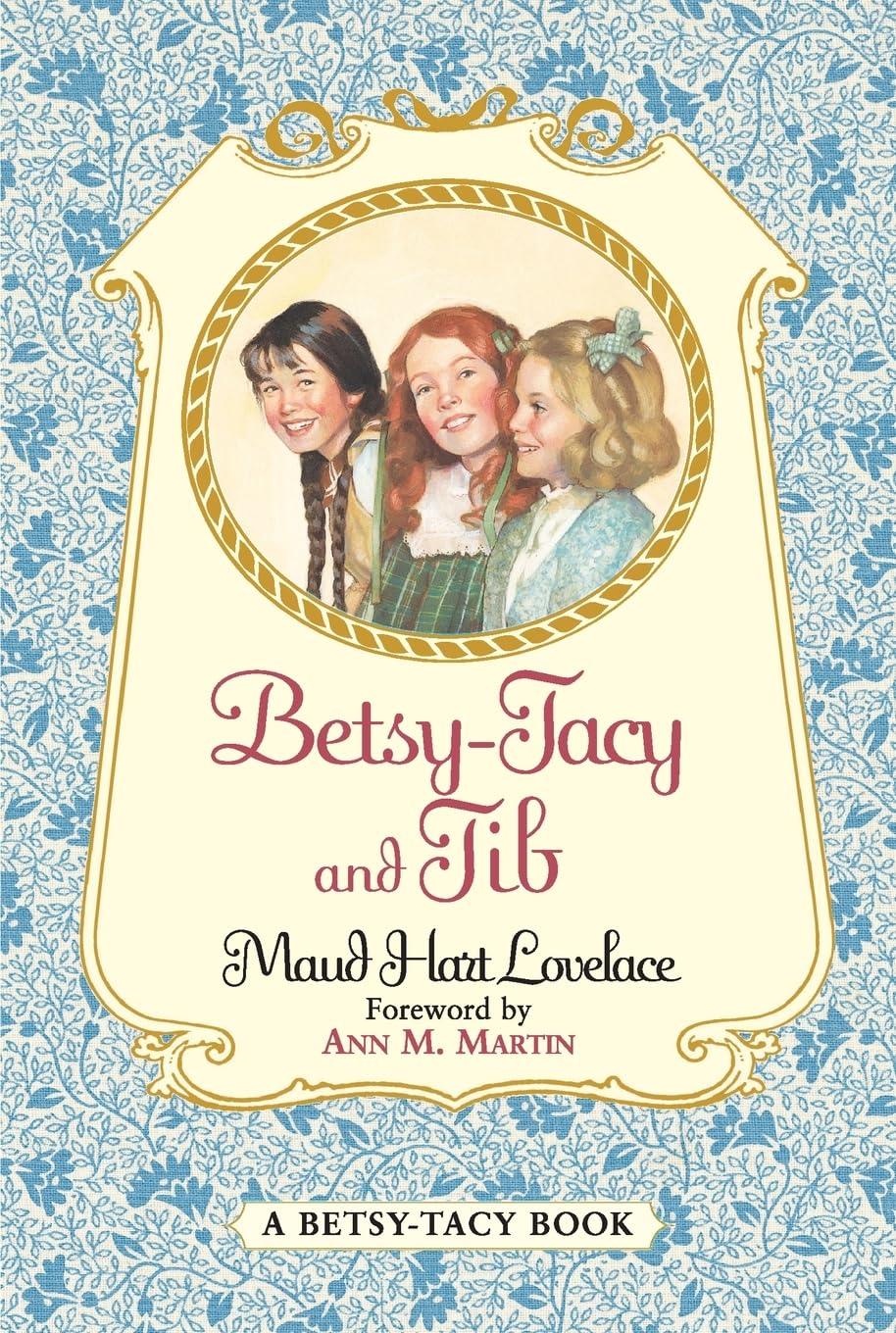 Betsytacy And Tib (Betsytacy, 2),Used