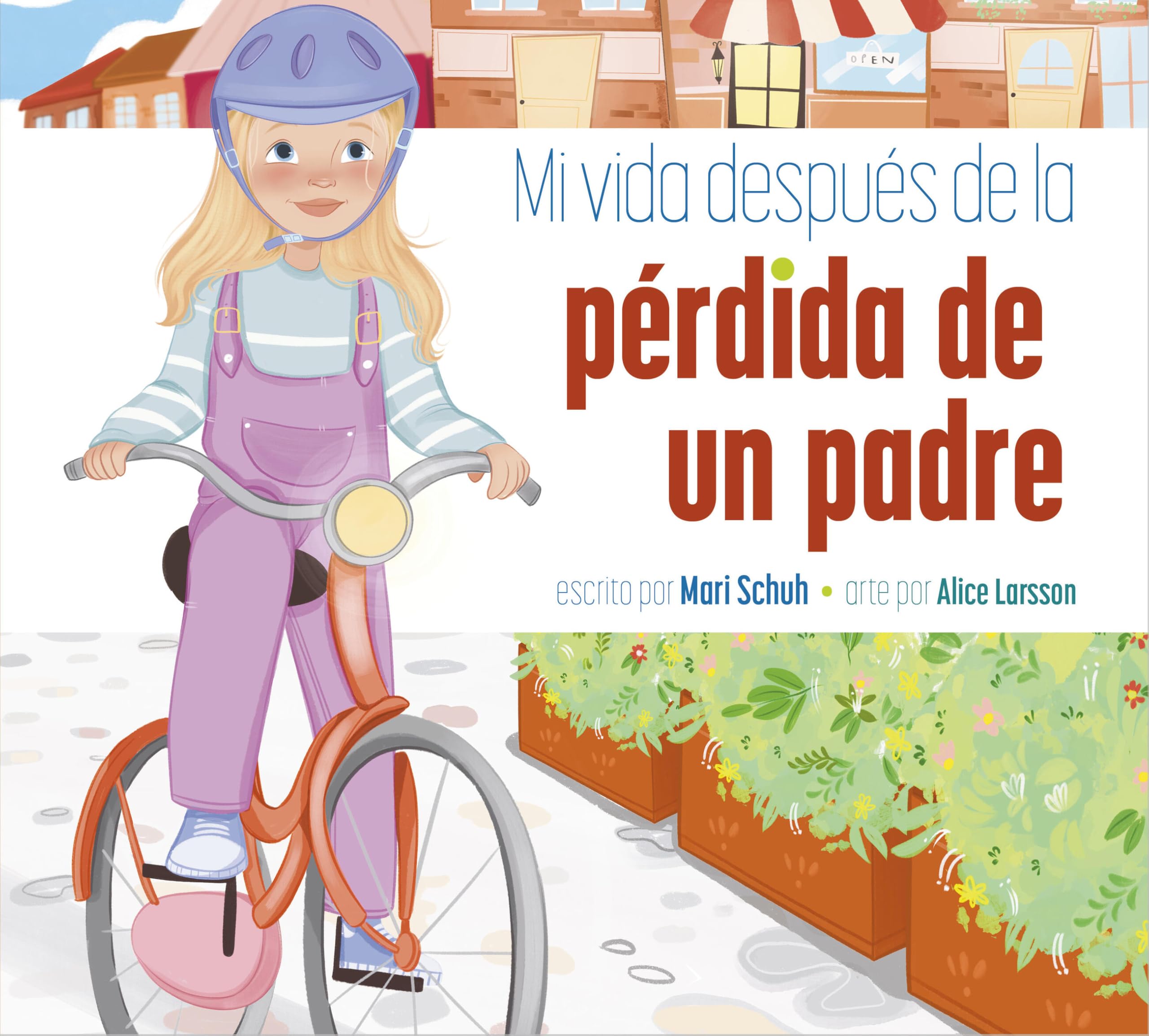 Mi Vida Despus De La Prdida De Un Padre (Spanish Edition)