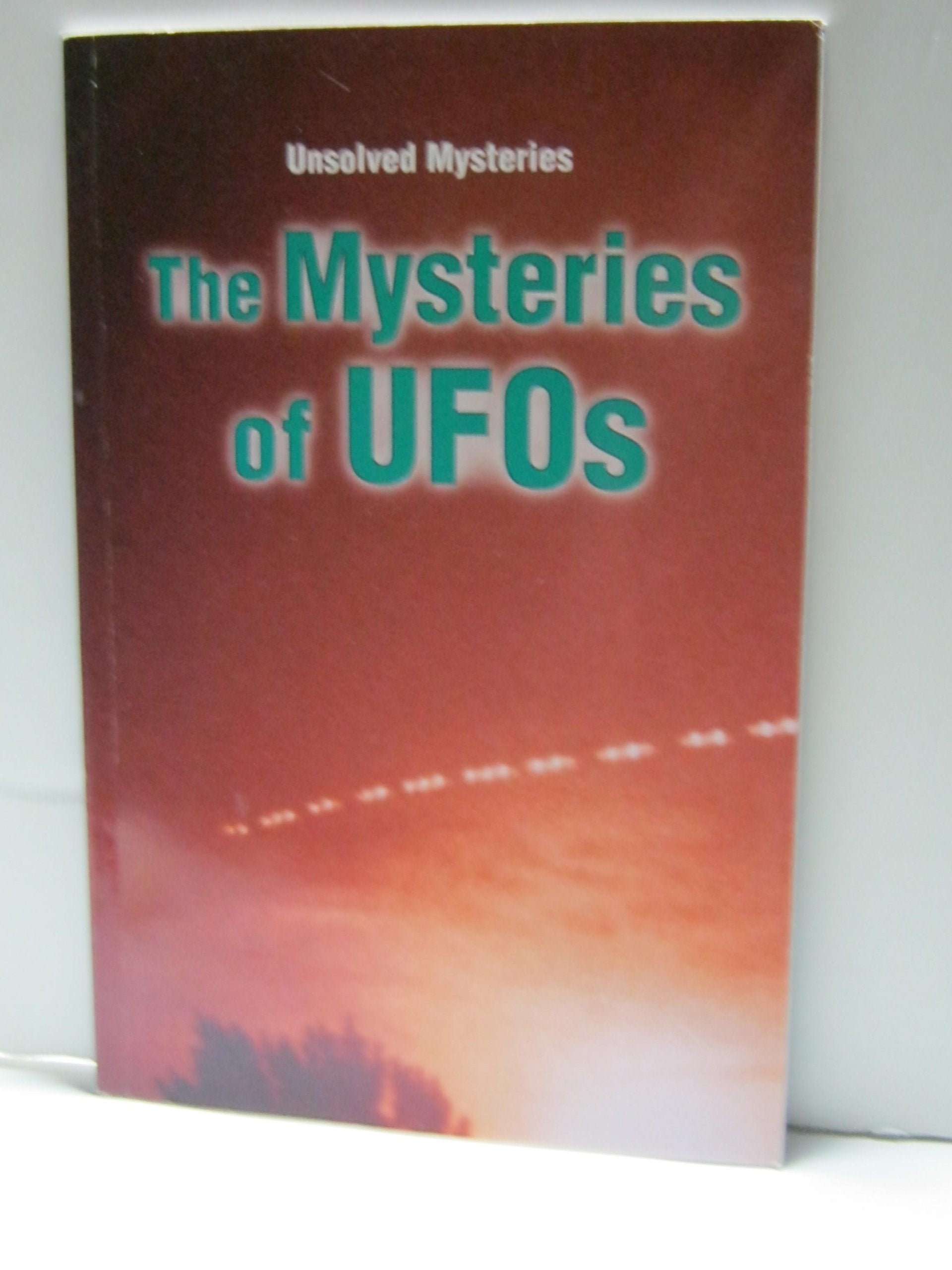 The Mysteries of Ufos (Unsolved Mysteries Series),Used